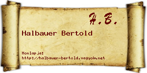 Halbauer Bertold névjegykártya